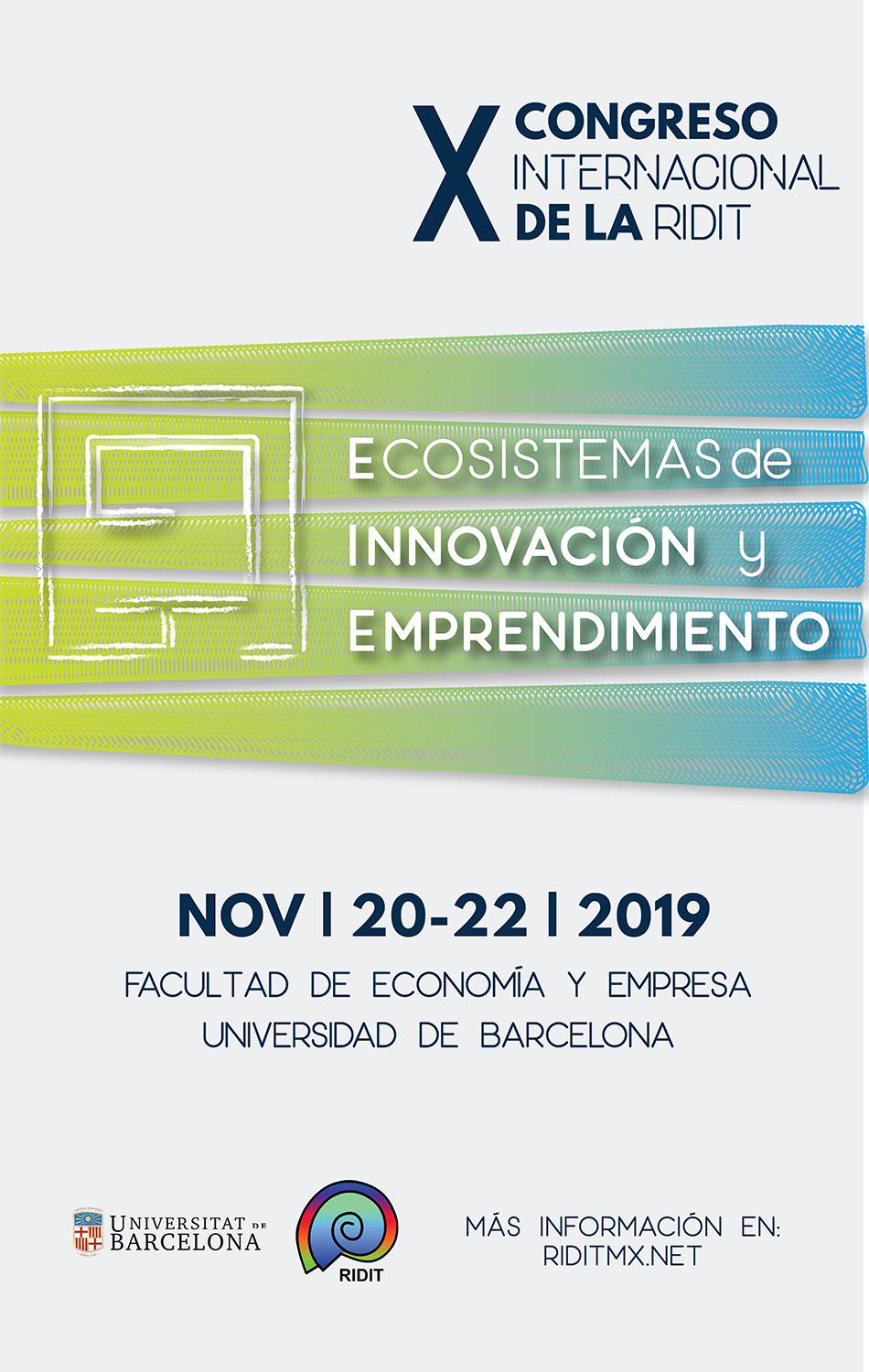 X Congreso Internacional de la RIDIT  Ecosistemas de innovación y emprendimiento. Una visión internacional 