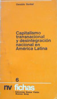 Capitalismo transnacional y desintegración nacional